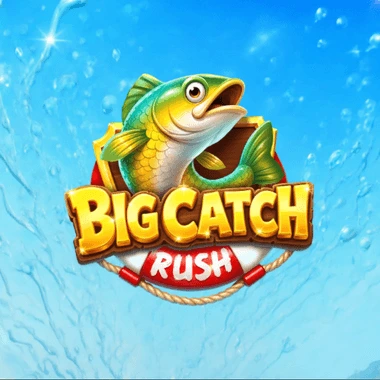 Big Catch Rush Hold and Win